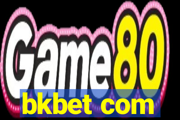 bkbet com